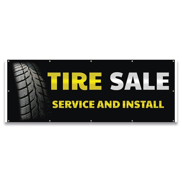 Signmission Tire Sale Service And Install Banner Concession Stand Food Truck Single Sided B-120-30169 - main